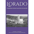 Lorado: A Saskatchewan Cold War Uranium Mine and Custom Mill
