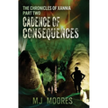 Cadence of Consequences