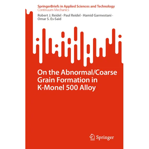 On the Abnormal/Coarse Grain Formation in K-Monel 500 Alloy