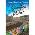Shadow of the West: A Cold War Love Story