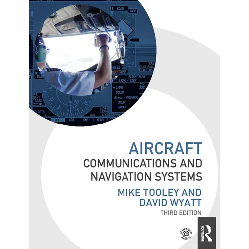 Aircraft Communications and Navigation Systems