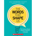 The Words That Shape Us