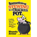 Something Stewing in a Cracked Pot: Culling Sacred Cows from the Herd Word