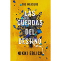 The Measure: Las Cuerdas del Destino