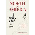 North of America: Loyalists, Indigenous Nations, and the Borders of the Long American Revolution