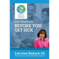 Before You Get Sick