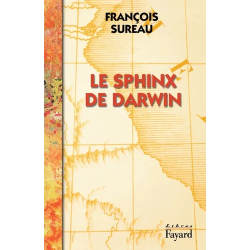 Le Sphinx de Darwin: Un adieu aux Lettres