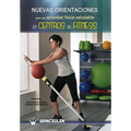 Nuevas orientaciones para una actividad fisica saludable en centros de fitness