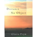 Distance No Object: Stories