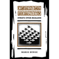 Chasing Reality: Strife over Realism