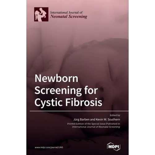Newborn Screening for Cystic Fibrosis