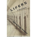 Lifers: A micro-novel