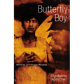 Butterfly Boy: Memories of a Chicano Mariposa