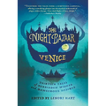 The Night Bazaar: Venice