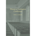 History of Lexington Conference