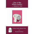 Clue of the Silken Ladder: A Penny Parker Mystery Story