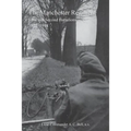 History of the Manchester Regimentfirst and Second Battalions 1922-1948