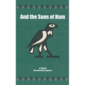 And the Sons of Ham