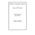 Forks of Elkhorn Church [Kentucky]. with Genealogies of Early Members