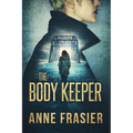 The Body Keeper