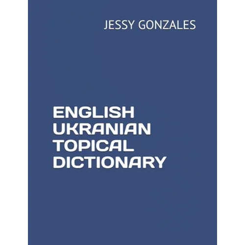 English Ukranian Topical Dictionary