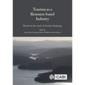 Tourism as a Resource-Based Industry: Based on the Work of Sondre Svalastog