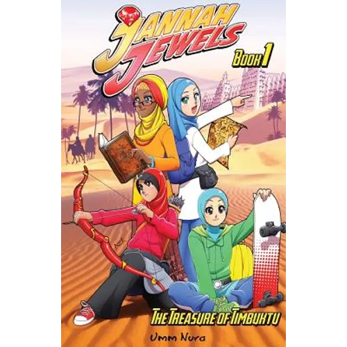 Jannah Jewels Book 1: The Treasure of Timbuktu