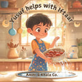 Yusuf helps with Iftaar: A Heartwarming Tale about Family, Faith, and Helping during Ramadan for Kids Ages 3-7