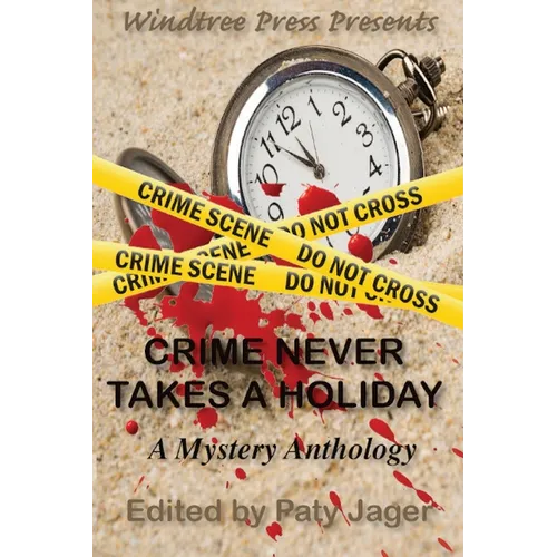 Crime Never Takes A Holiday - Paperback