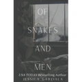 Of Snake and Men