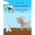 Aleman para ninos: Contar es divertido: Libro infantil ilustrado español-alemán (Edición bilingüe), bilingue aleman español, animales niñ