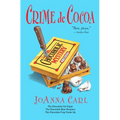 Crime de Cocoa: Three Chocoholic Mysteries