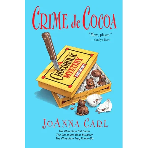 Crime de Cocoa: Three Chocoholic Mysteries