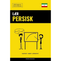 Lær Persisk - Hurtigt / Nemt / Effektivt: 2000 Nøgleord