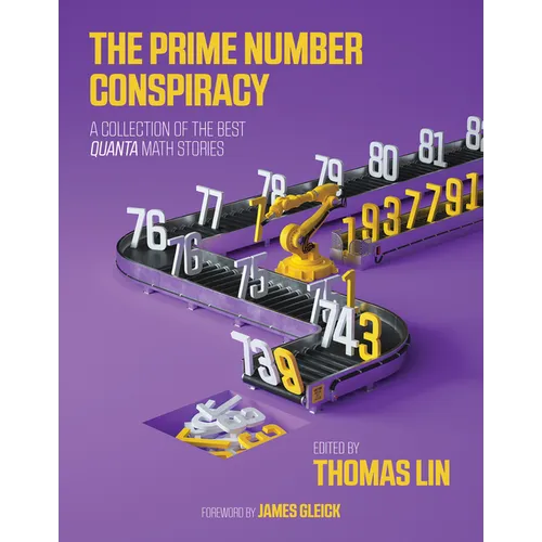 The Prime Number Conspiracy: The Biggest Ideas in Math from Quanta