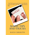 Magic Tips and Tricks