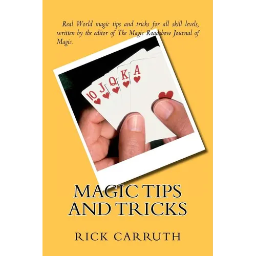 Magic Tips and Tricks