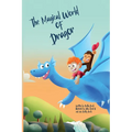 The Magical World Of Dragor
