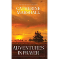 Adventures in Prayer