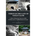 Through the Gate of Violet Glow: A Short Historical Survey of the Northwestern Neighborhood of Seoul