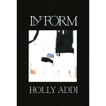In /Form: Holly Addi