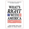 What's Right with America: ...and How We Can Keep It That Way!