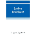 San Luis Rey Mission