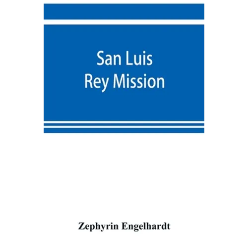 San Luis Rey Mission