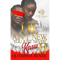 He Ain't New, You Just Never Knew 2: An African American Romance: The Finale