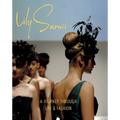 Lily Samii: A Journey Through Life and Fashion