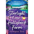 Starlight Over Hollyhock Farm
