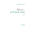 Revez... Je Ferai Le Reste