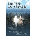 Get up and Walk: A Stroll With Jesus