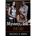 Mystery, Ink.: The List